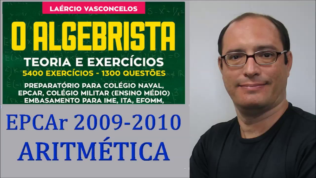 Prova Matemática EPCAr 2009 2010 Questão 04 - Aritmética