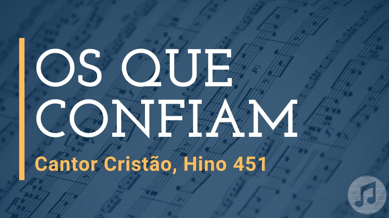 Cantor Cristão, Hino 451 