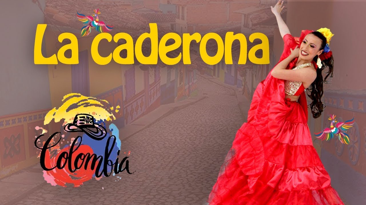 la caderona -Colombia