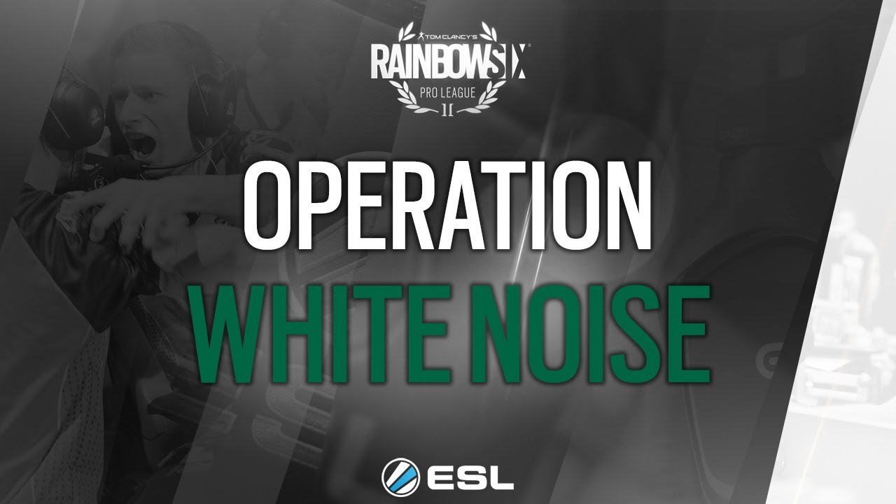 Rainbow Six Pro League 2017 - Season 3 Finals - White Noise Full Reveal