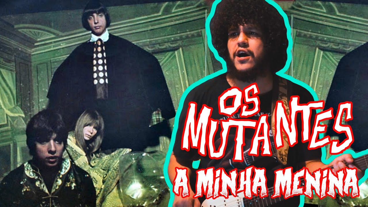 A Minha Menina - Os Mutantes / Jorge Ben (COVER) - Andrey Andreata