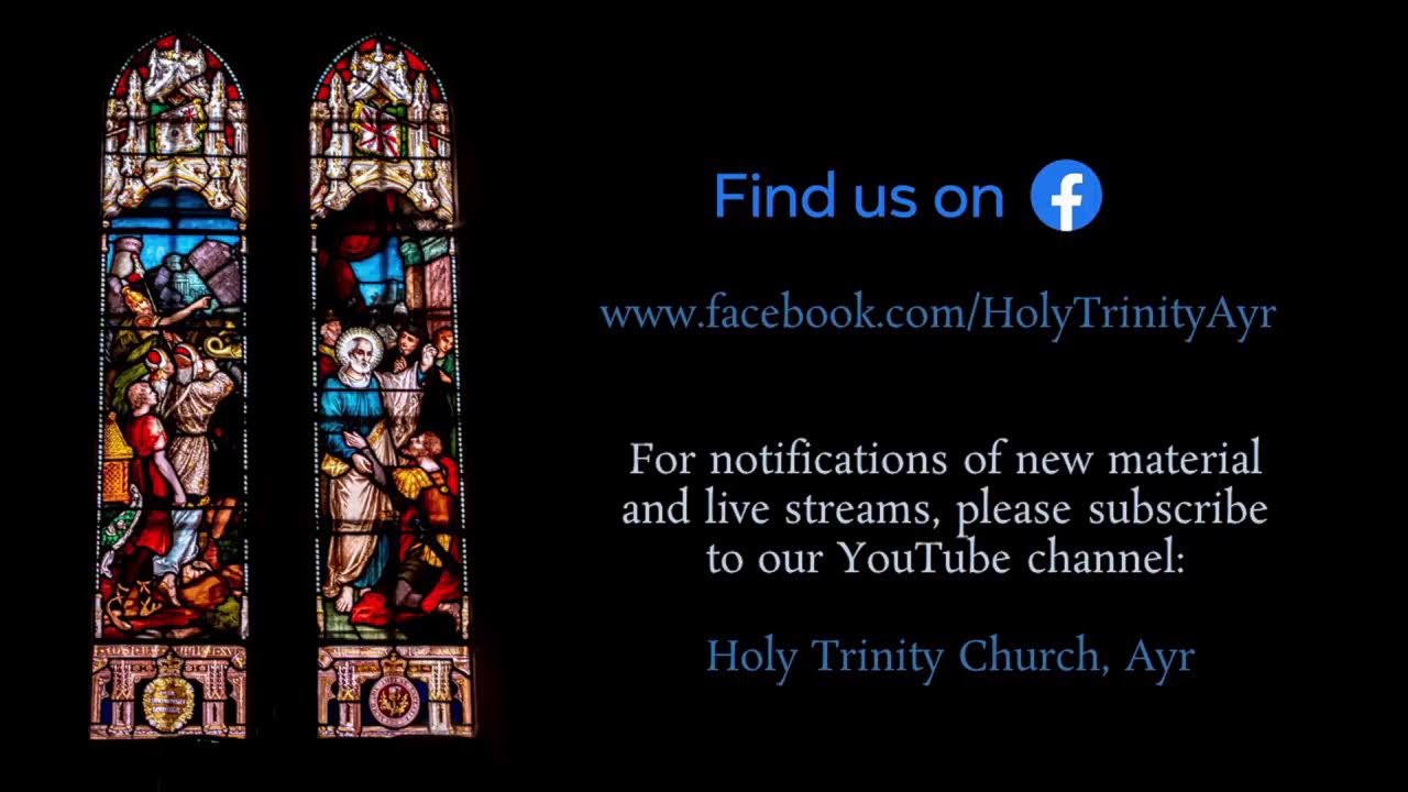 Holy Trinity Church, Ayr Live Stream