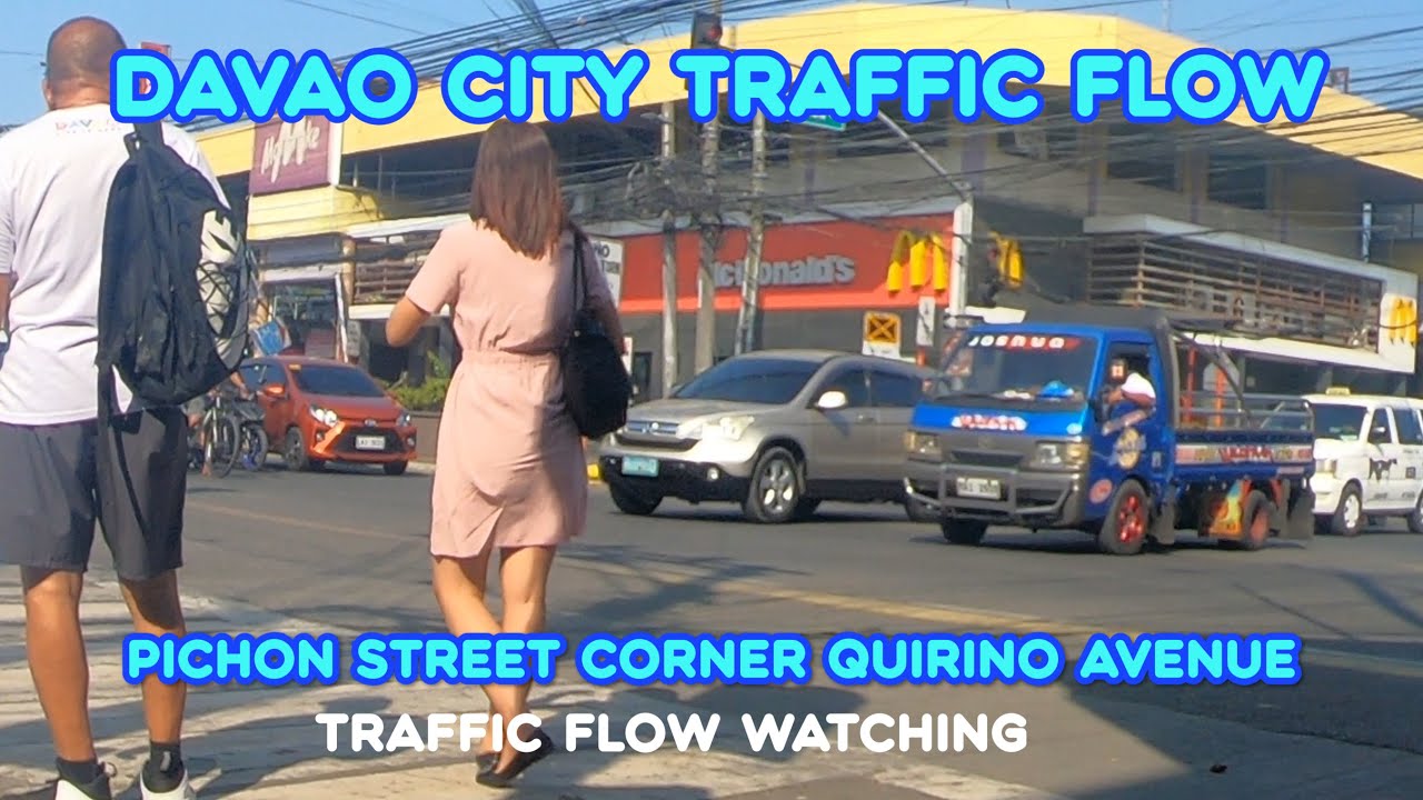 Traffic Flow Watching: Pichon Street corner Quirino Avenue, Davao City, Philippines