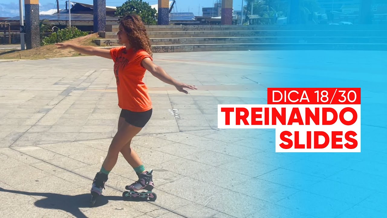 Dica #18 de 30 APRENDENDO A PATINAR | Tudo sobre slides
