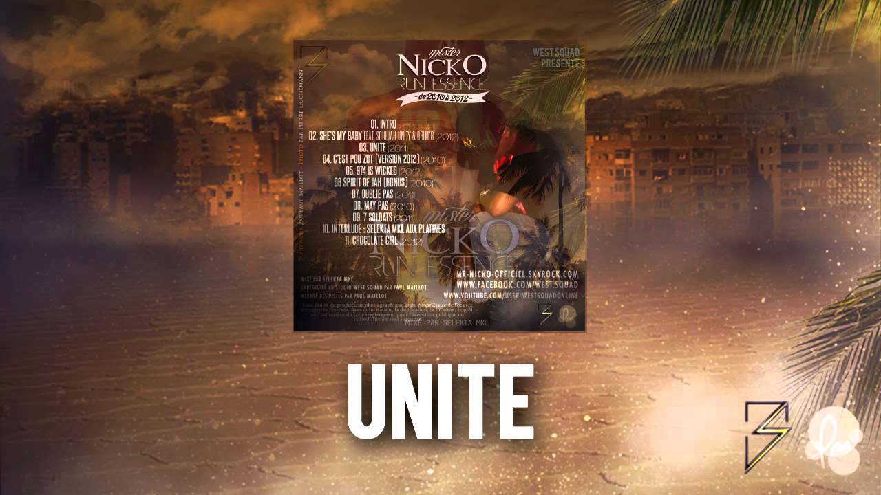03. MR NICKO - Unit&eacute;