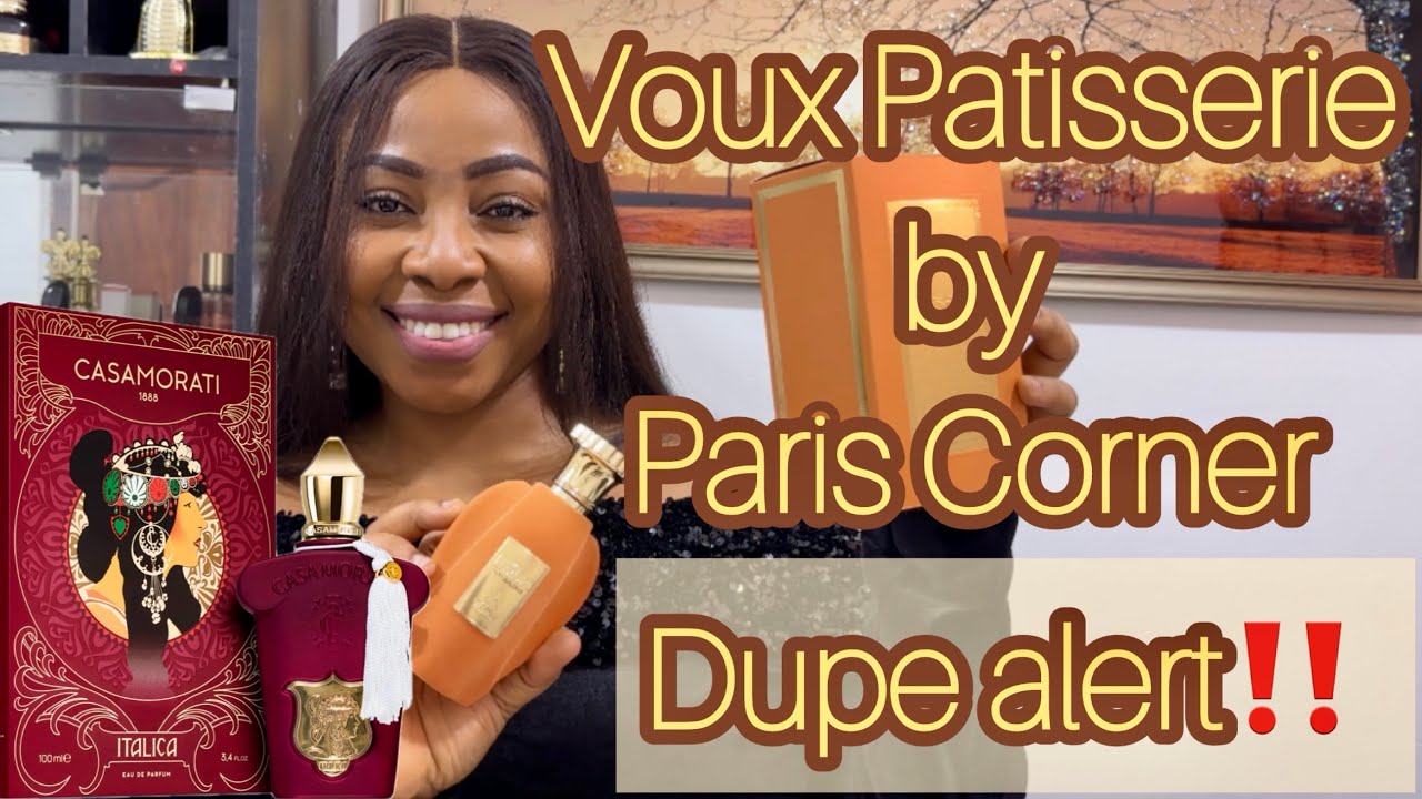 Voux Patisserie by Paris Corner || Dupe for Xerjoff Italica? || Clones || Affordable Dupes
