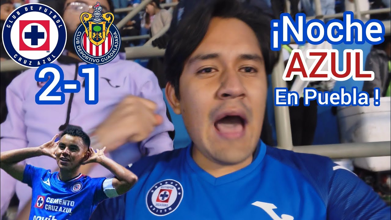 &iexcl;Victoria AZUL!/ CRUZ AZUL VS CHIVAS/REACCIONES/ESTADIO CUAUHT&Eacute;MOC