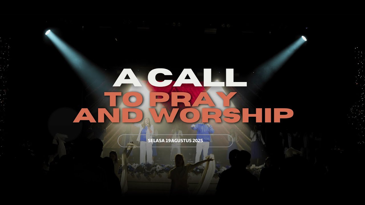 A Call to Pray and Worship 3 Februari 2026