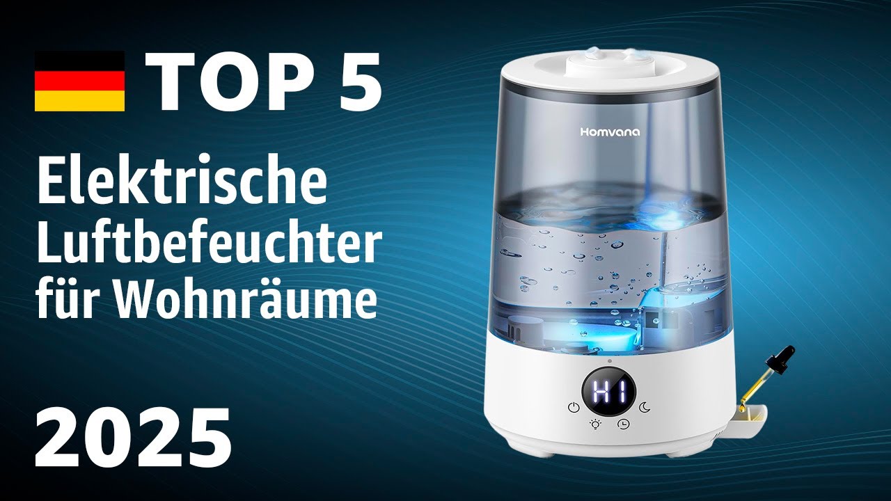 TOP&mdash;5. Beste Elektrische Luftbefeuchter f&uuml;r Wohnr&auml;ume. Test & Vergleich 2025