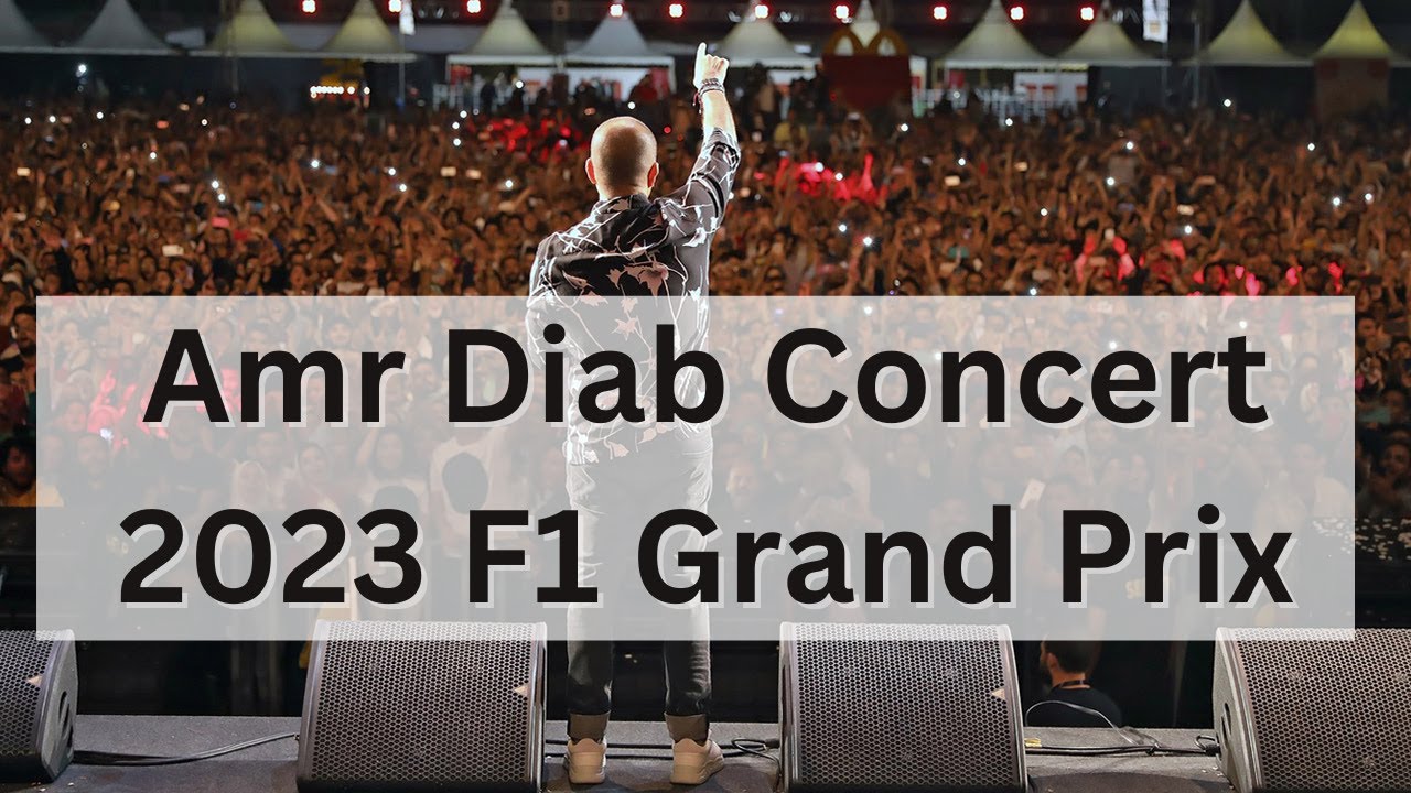 Amr Diab Live Concert 2023 عمرو دياب