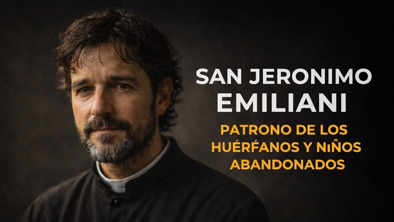 8 de Febrero | El santo de los niños olvidados: San Jerónimo Emiliani