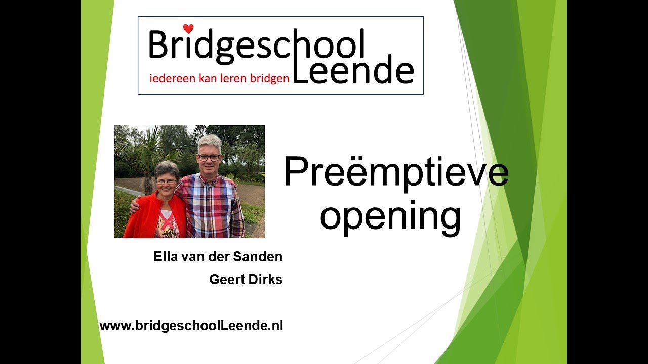 Na de Start: Pre-emptieve opening