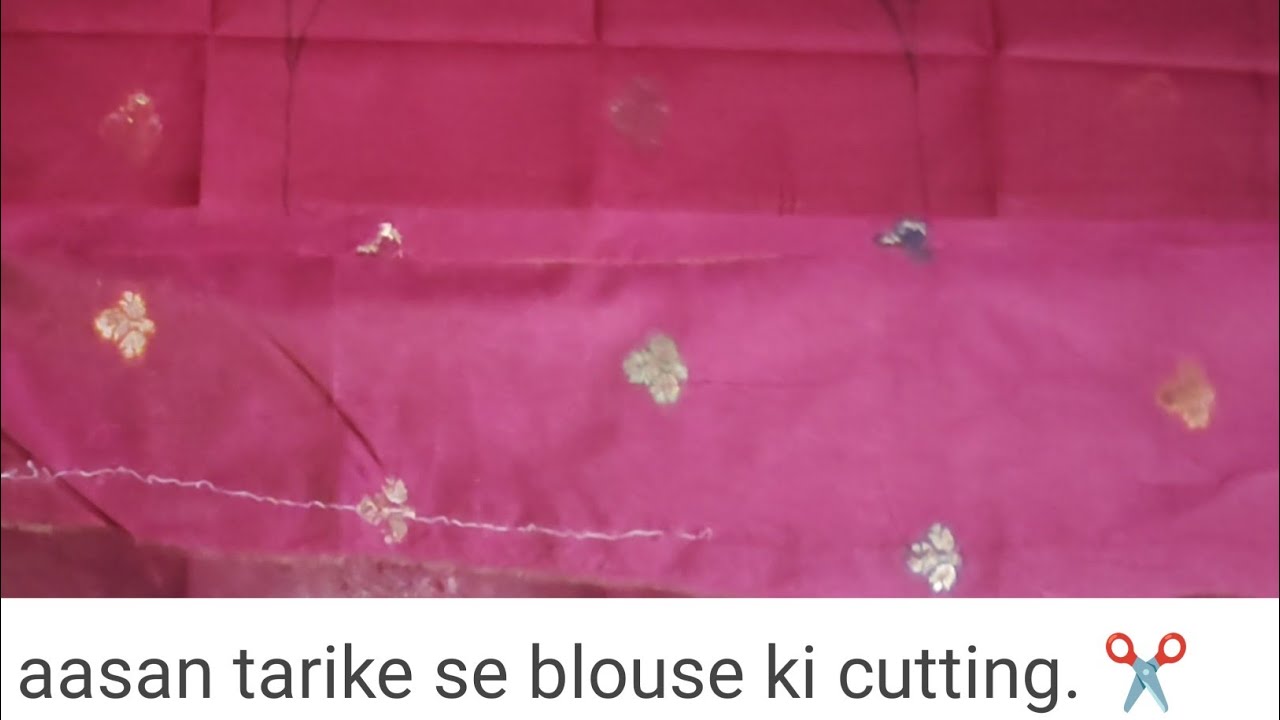 Sada blouse ke cutting...✂️