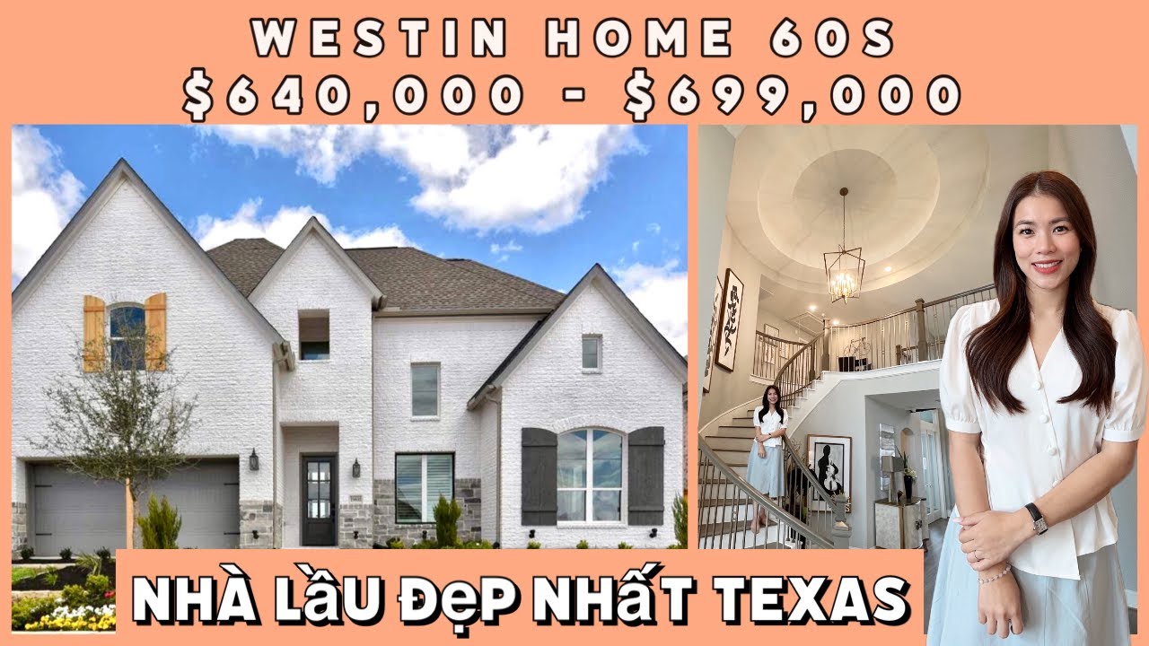 NN59✨ NHÀ LẦU ĐẸP NHẤT TEXAS - WESTIN HOMES