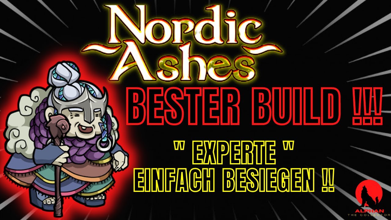 Bester BUILD in Nordic Ashes ! Expertenmodus einfach besiegen !