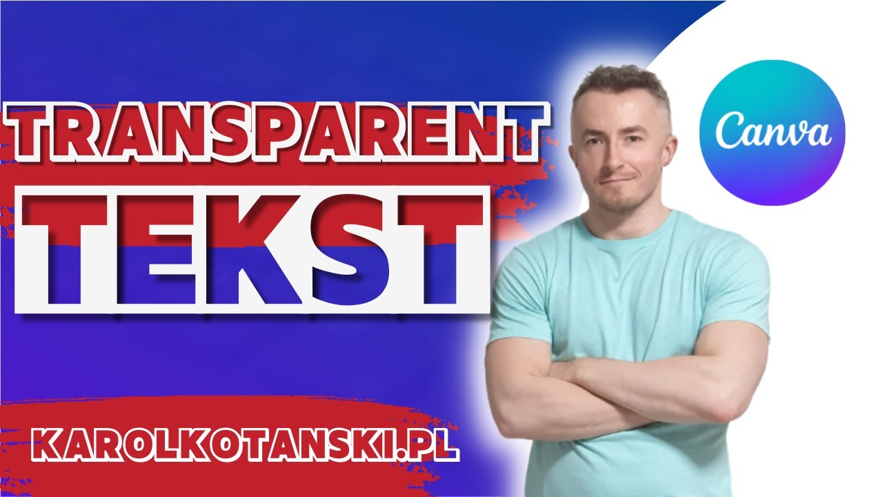 Jak zrobić przezroczysty tekst | CANVA | Efekty tekstowe