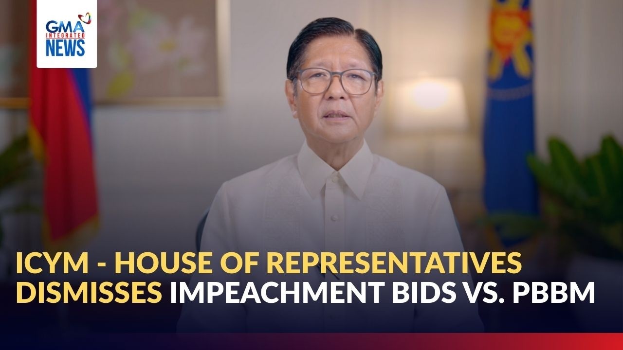 ICYM - House of Representatives dismisses impeachment bids vs. PBBM | GMA Integrated News