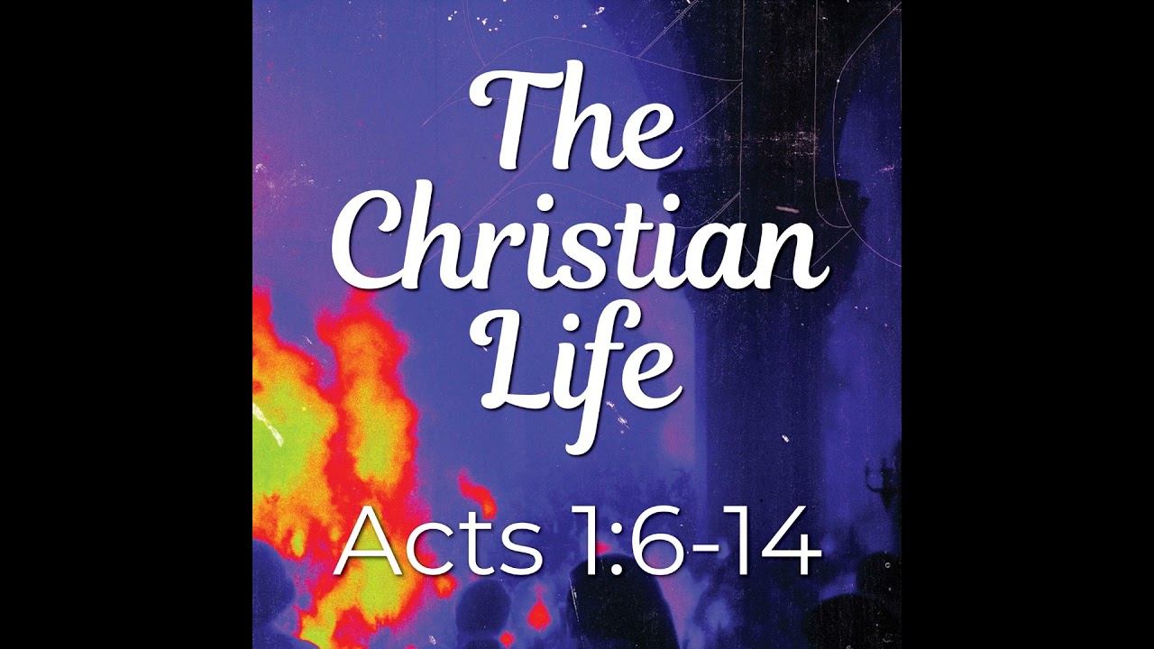 The Christian Life