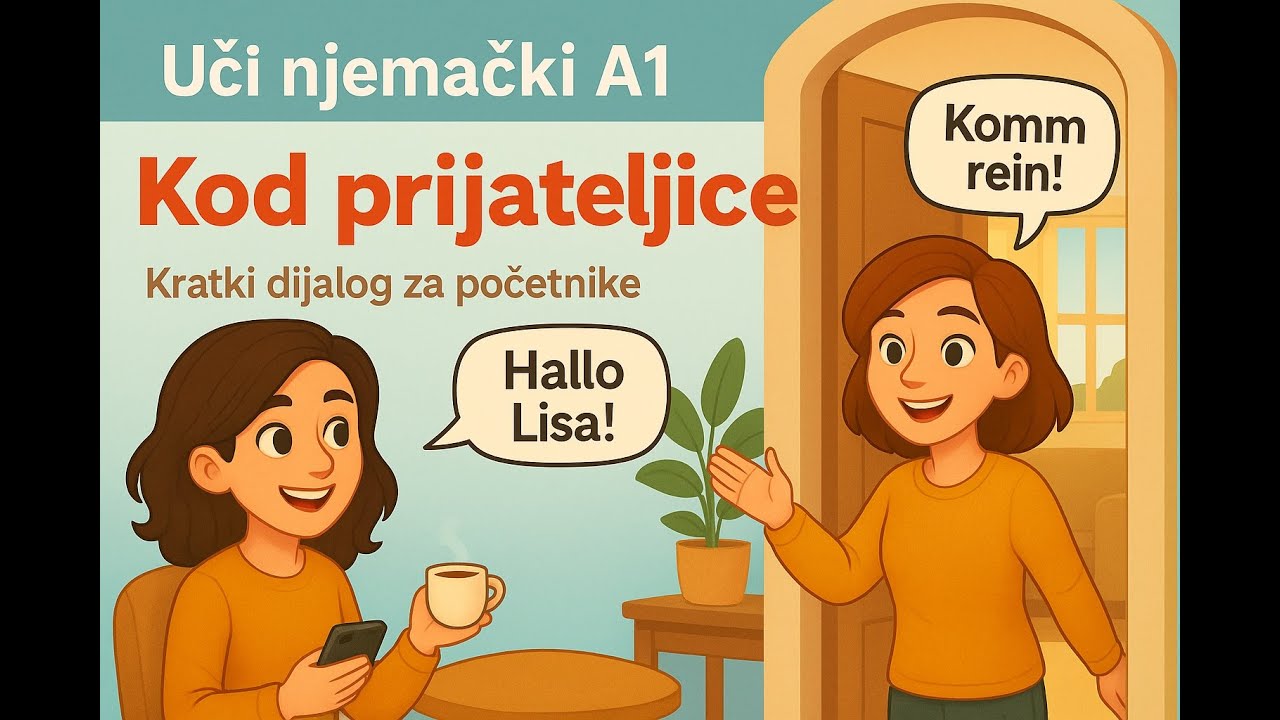 Uči njemački A1: Kod prijateljice | Deutsch lernen – Bei der Freundin 🇩🇪 #njemačkikrozpriče