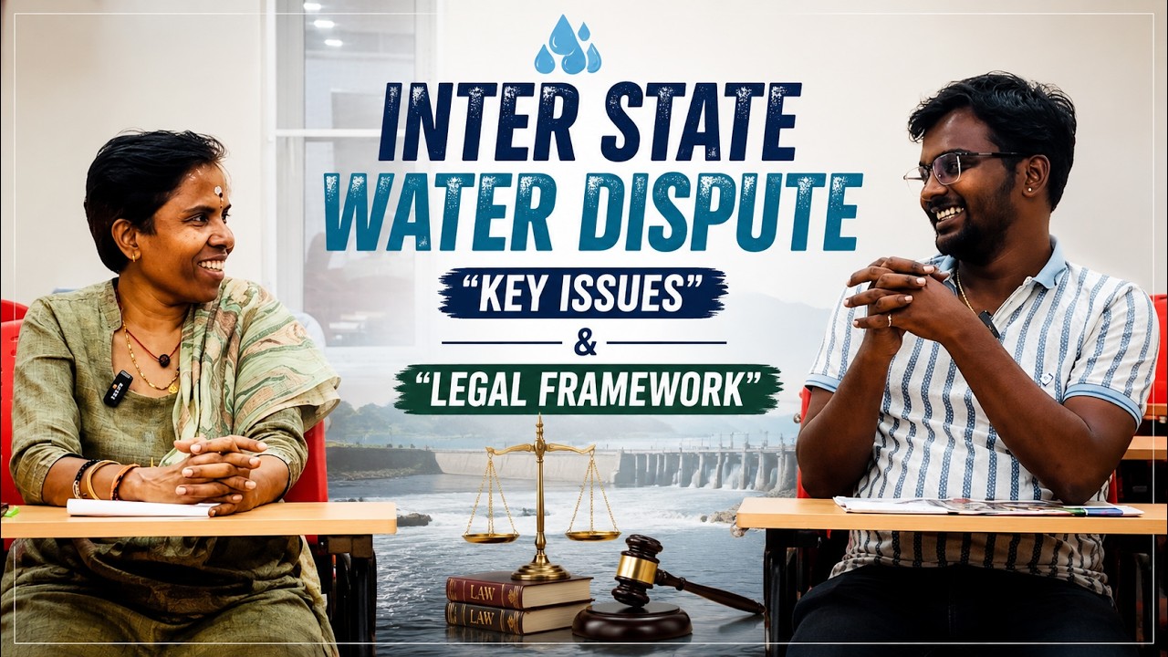 Inter-State Water Disputes | Key Issues & Legal Framework