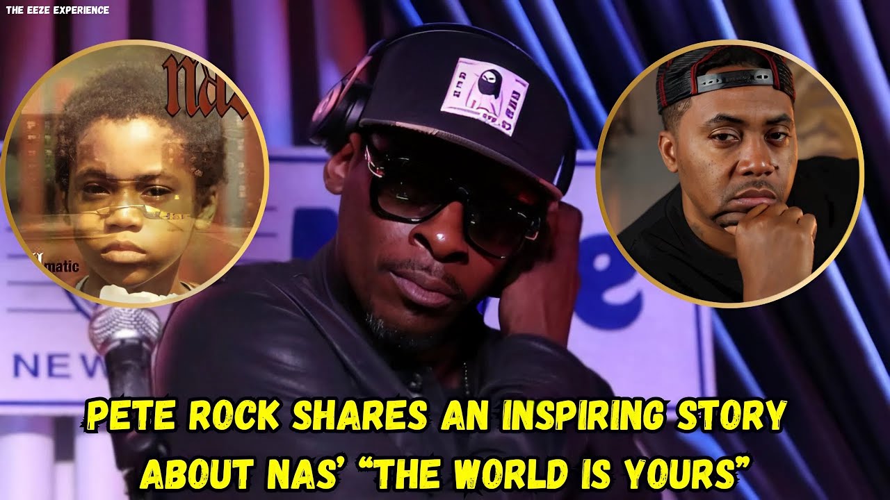 Pete Rock Explains The Making of Nas’ “The World Is Yours”|How To Make Classic Music (Illmatic)