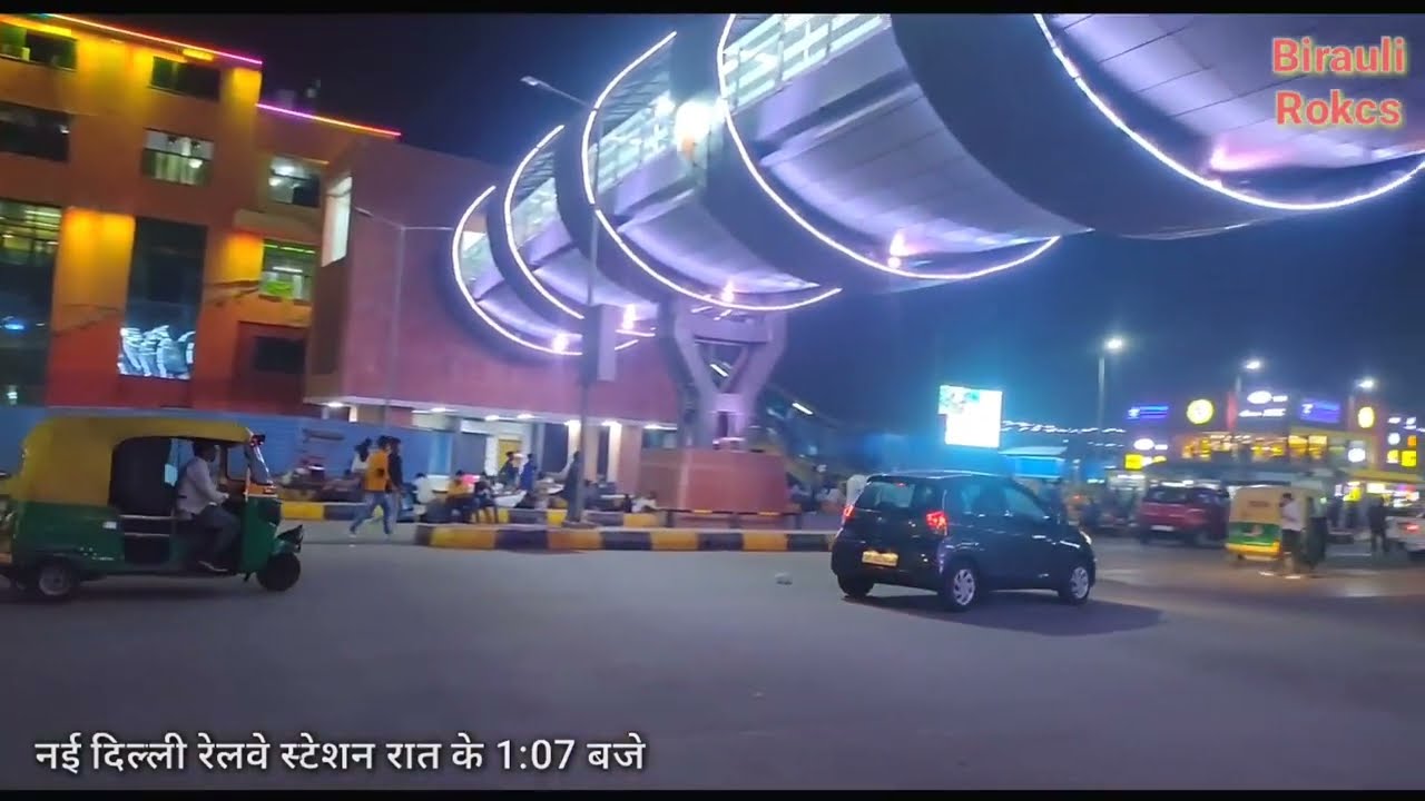 New Delhi station 🌉New model 2022 अब दिल्ली नहीं कोई लंदन से कम नहीं है