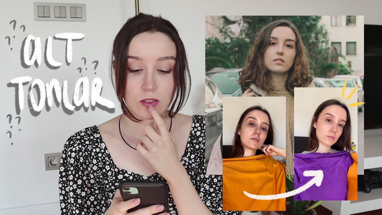 makyajınız ve giydikleriniz neden içinize sinmiyor? | CİLT ALT TONLARI💅🏻