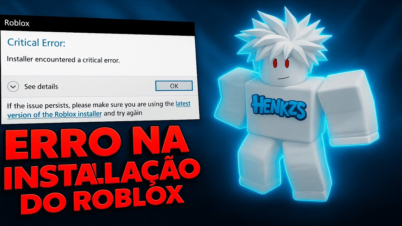 COMO RESOLVER O ERRO CRITICAL ERROR NO ROBLOX