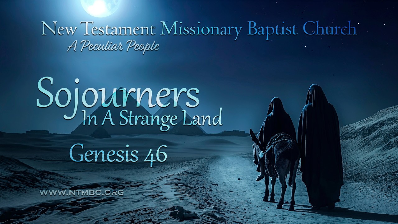 A Peculiar People | Genesis 46 | Sojourners In A Strange Land (Sermon)