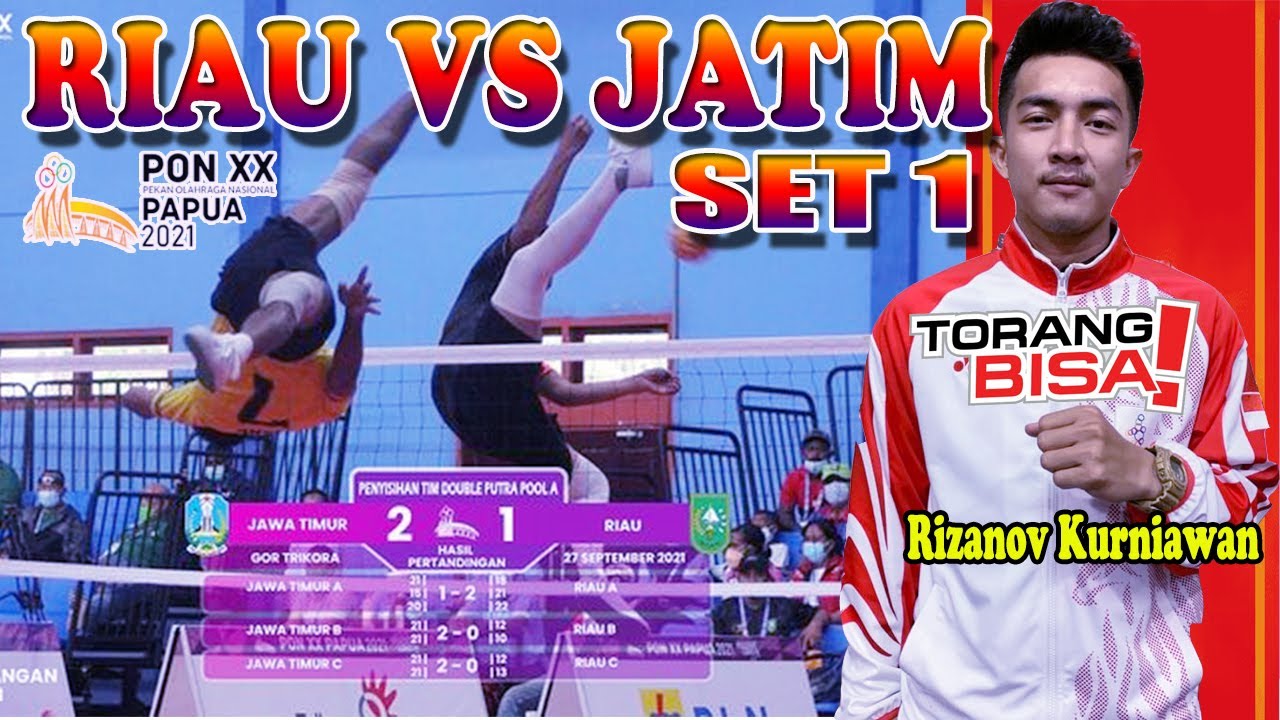 Sepak takraw di papua 2021  Sunback & Roll Rizanov Kurniawan ❗ Riau A vs Jatim A ❗  Double Tim set 1
