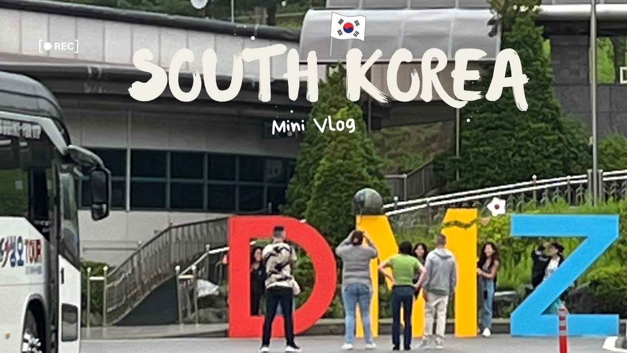 D3: KLOOK DMZ TOUR 🇰🇷| Exploring Korea’s Demilitarized Zone