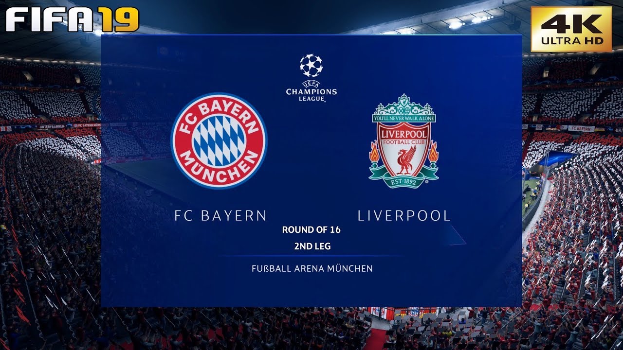 FIFA 19 (PC) Bayern Munich vs Liverpool | UEFA CHAMPIONS LEAGUE ROUND OF 16 | 13/3/2019 | 4K 60FPS