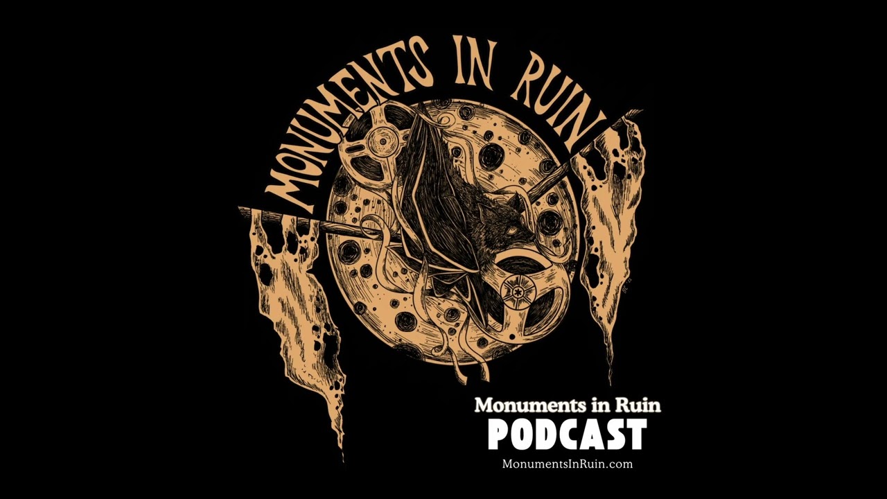 Monuments in Ruin Episode 303 (music podcast) #psych #doom #sludge #deathmetal #stonerrock #metal