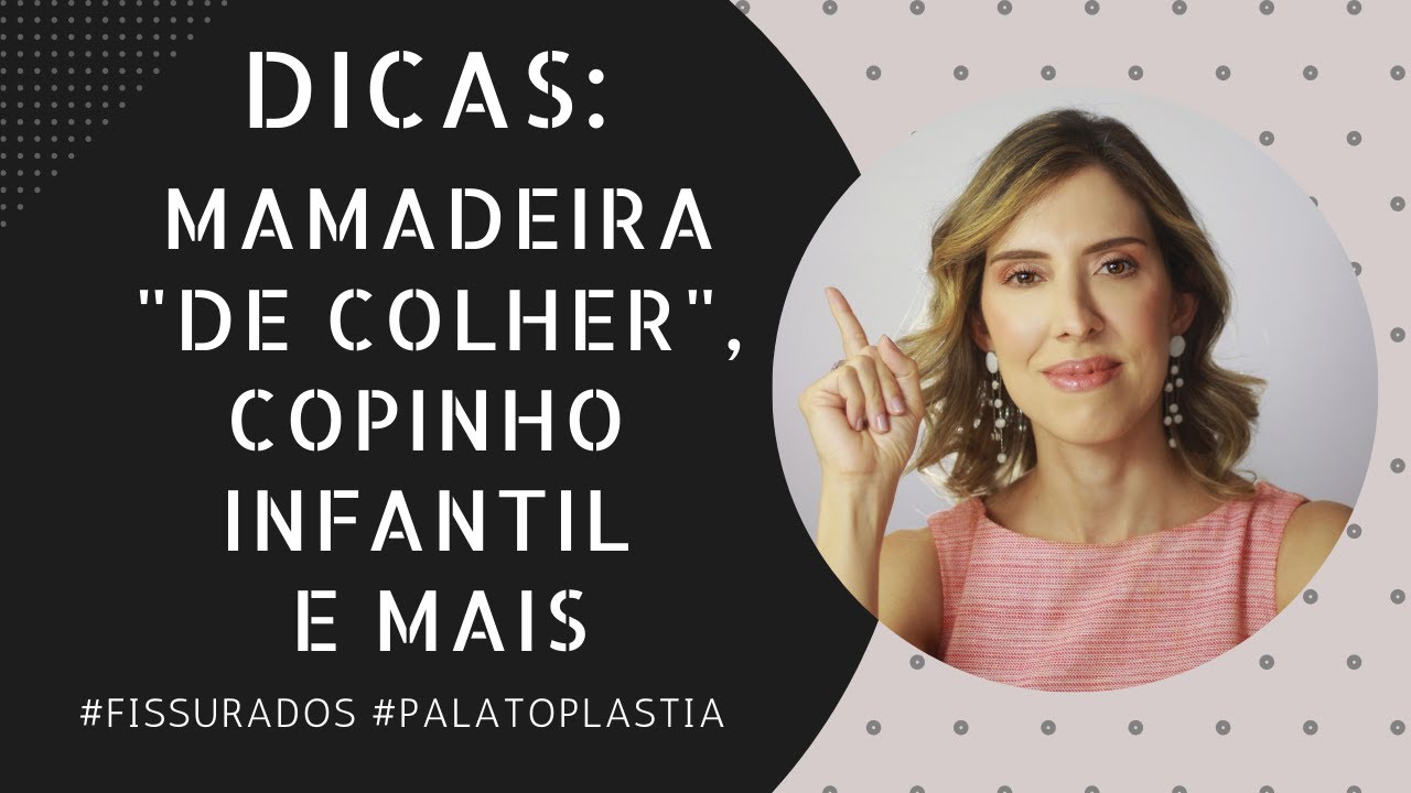 Dra. Clarice Abreu - DICAS - Alimentação pós palatoplastia sem mamadeira comum