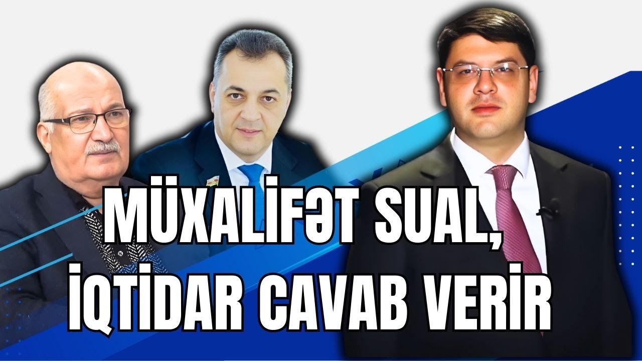 İqtidarla müxalifət arasında GƏRGİN DEBAT