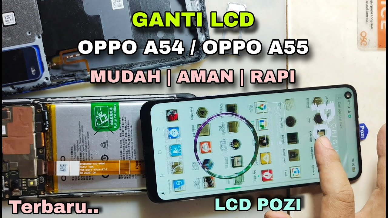 CARA GANTI LCD OPPO A54 / OPPO A55 MUDAH AMAN DAN RAPI || OPPO A54 4G / OPPO A55 4G REPLACE LCD