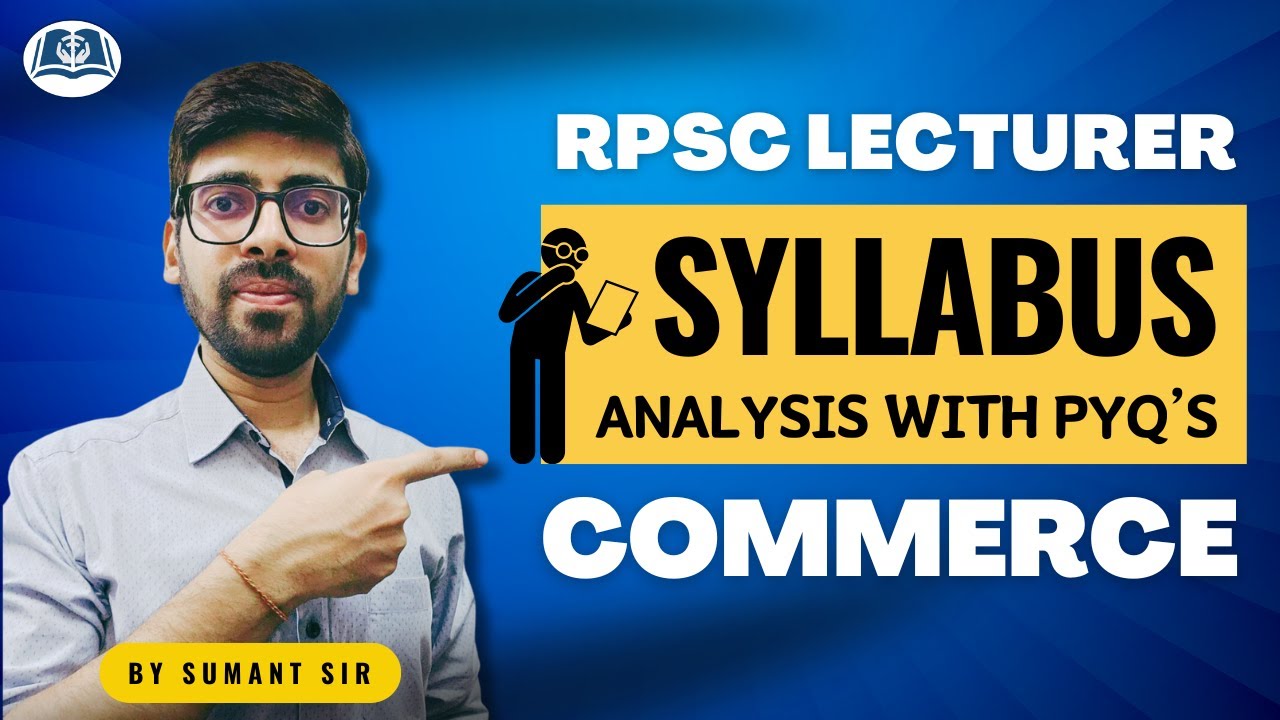 RPSC School Lecturer | Commerce Syllabus Decoded with PYQ Analysis | Subjectwise List of Topics