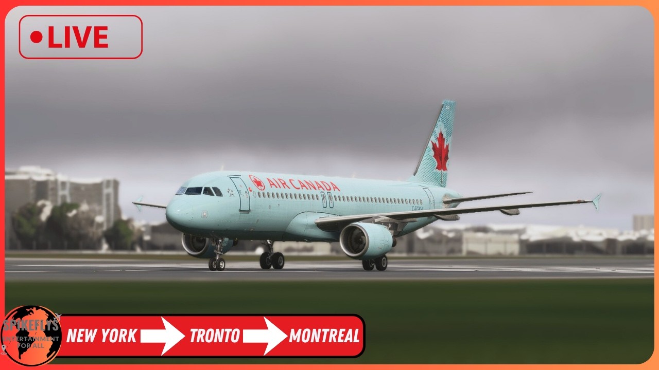 MSFS 2024 LIVE | Fenix A320 | Real world Air Canada OPS l New York - Toronto - Montreal l PT. 1