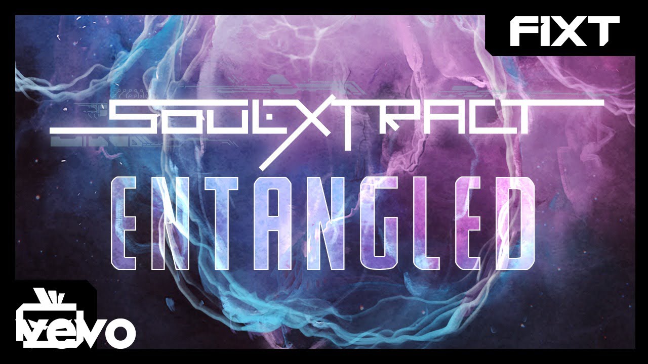 Soul Extract - Entangled