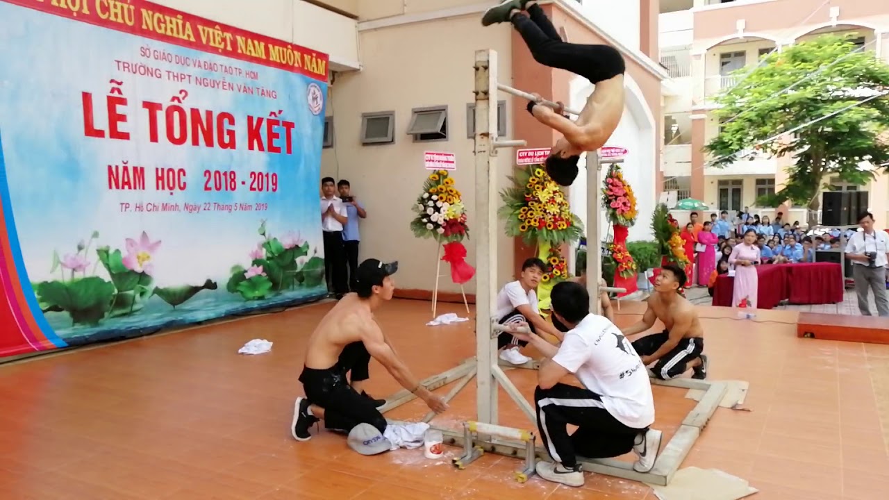 Lễ Tổng Kết Trường Nguyễn Văn Tăng - Tiết mục Street Workout