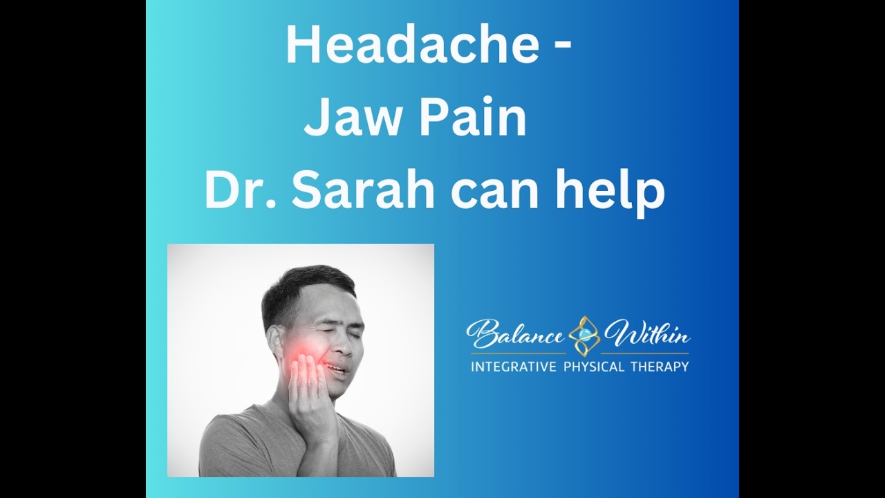 Headaches /Jaw Pain      Dr  Sarah can help