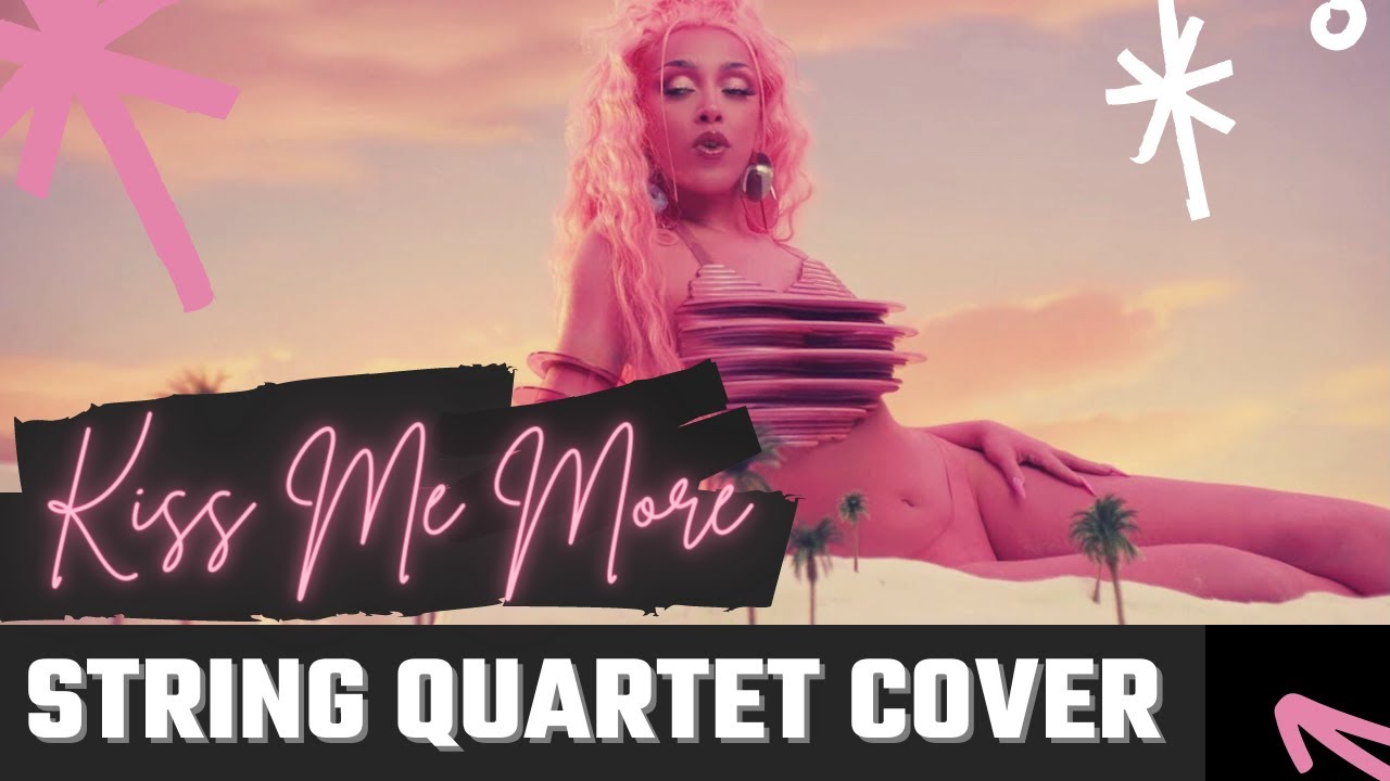 Kiss Me More  - Doja Cat  | String Quartet Cover (arranged by Alison Gillies)