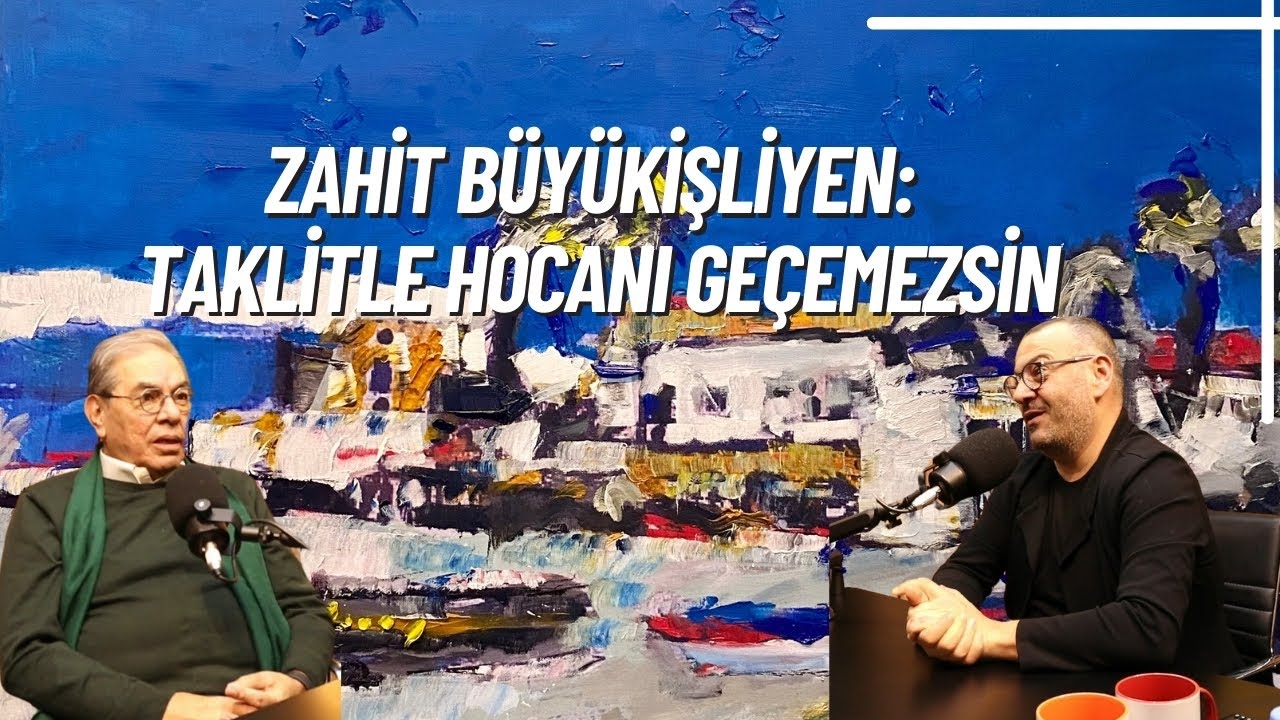 55. Bölüm - ZAHİT BÜYÜKİŞLİYEN: TAKLİTLE HOCANI GEÇEMEZSİN