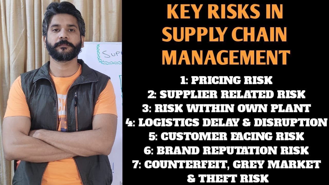 Key Risks In Supply Chain Management