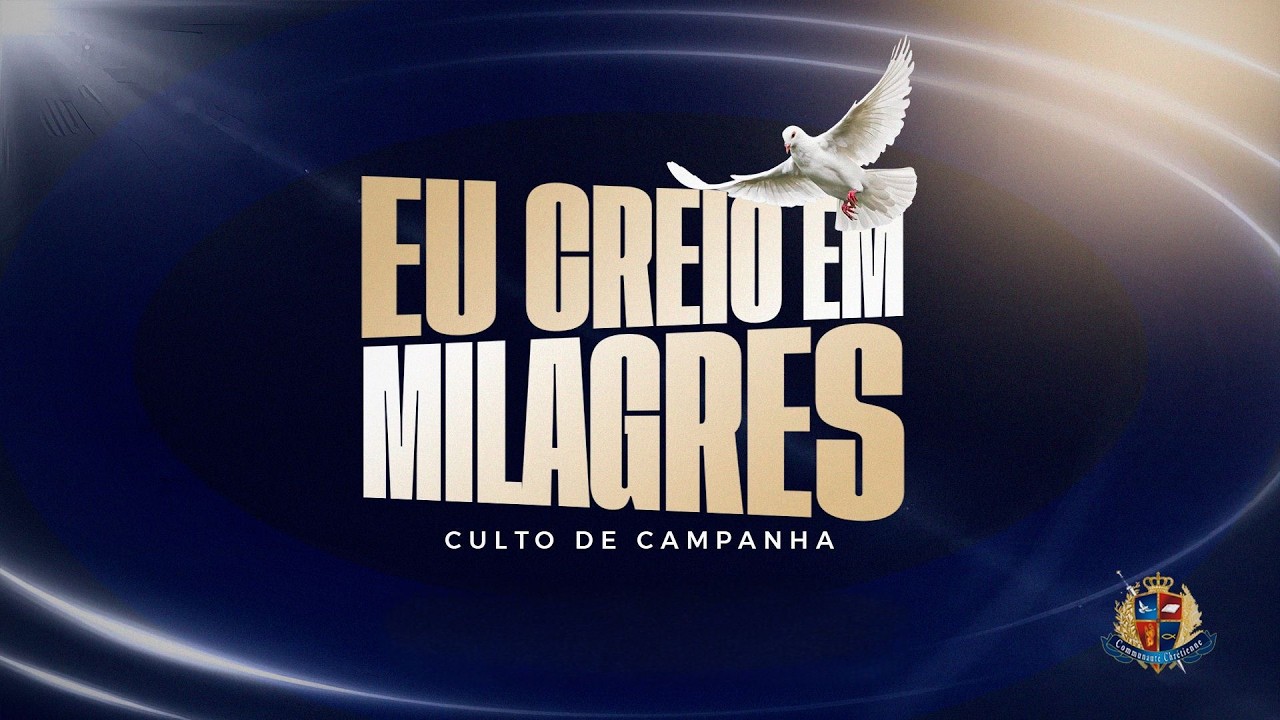 Eu Creio em Milagres - Pr. Marcos Leite - 05/03/2026