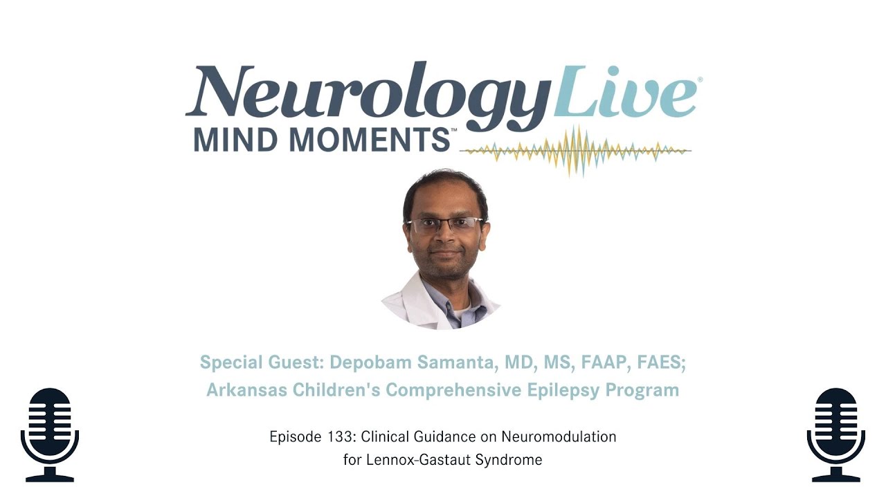 Episode 133: Clinical Guidance on Neuromodulation for Lennox-Gastaut Syndrome