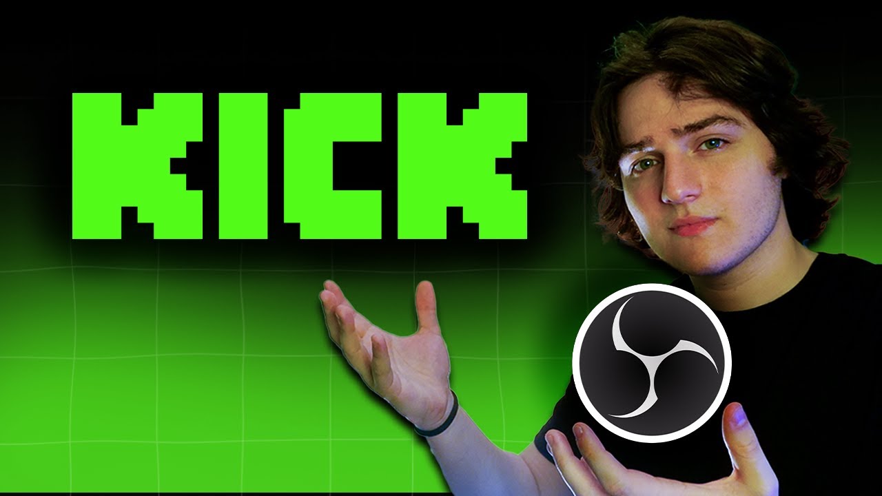 KICK için En İyi OBS Yayın Ayarları | Kick ile Yayıncı Olmak Bölüm 1