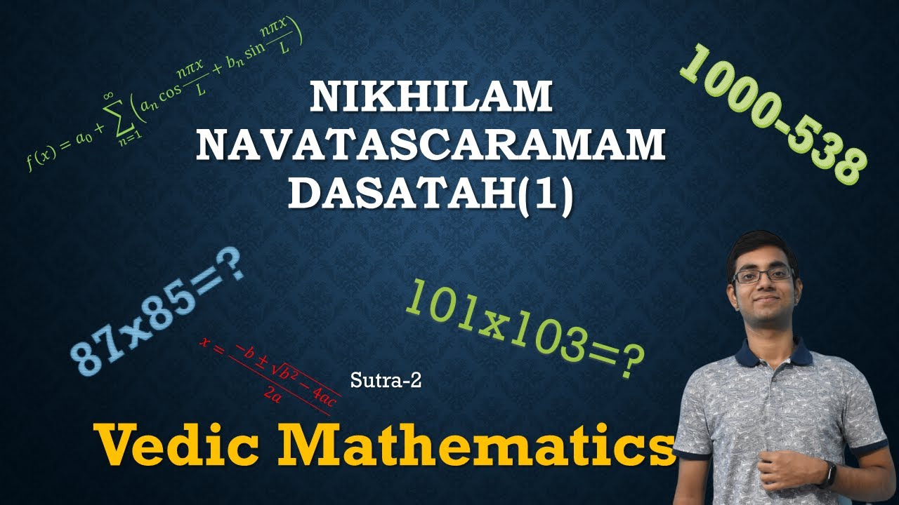 Vedic Mathematics- Nikhilam Navatascaramam Dasatah(1)|Lecture-5|Ghiloo