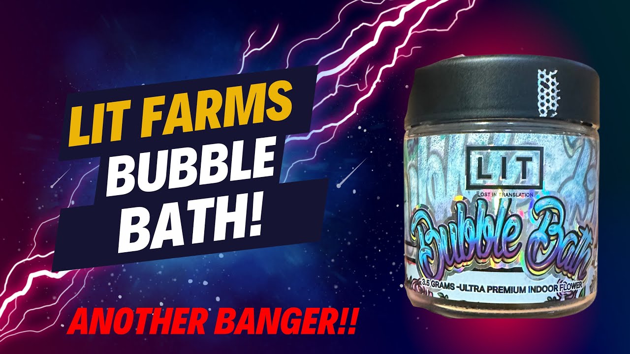 LIT FARMS THCA Review: Bubble Bath (🧼🫧😶&zwj;🌫️)  Another Fire Strain! Link In Description