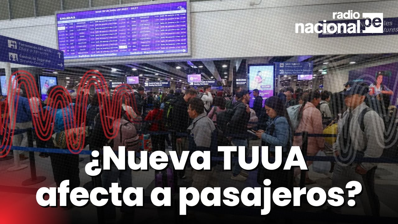Nueva TUUA internacional: ¿puede afectar a las aerolíneas y pasajeros?